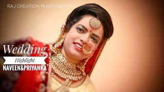 Cinematic Wedding Highlight 2020 || Sweet Couple Priyanka & Naveen   || Raj Creation Photography