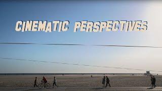 cinematic perspectives - los angeles (short film)