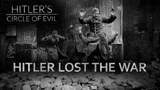 The Third Reich: A dying empire | Hitlers Circle of Evil Ep.10 | Full Documentary