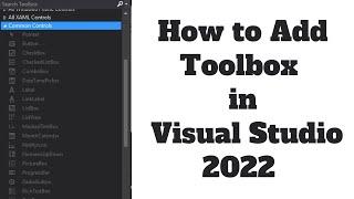 How to add Toolbox in Visual Studio 2022