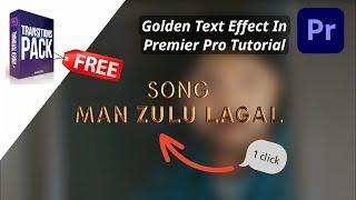 Golden Text Effect In Premier Pro Tutorial || Golden text Titles For Premiere Pro