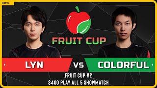WC3 - [ORC] Lyn vs Colorful [NE] - Pa5 Showmatch - Fruit Cup #2