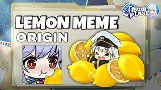 How the Lemon Meme started - Azur Lane