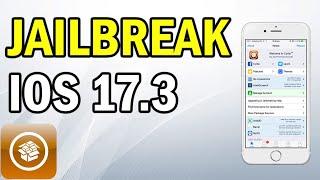 iOS 17.3 Jailbreak - How to Jailbreak iOS 17.3 No Computer Untethered Cydia in 2024!