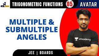 Trigonometric Functions 05 | Multiple & Submultiple Angles | Aman Malik | JEE Planet