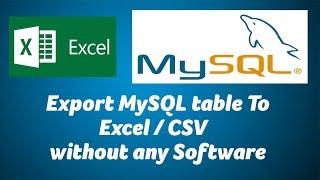 Export MySQL table To Excel / CSV   without any Software