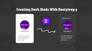 Creating Dark Mode With Bootstrap 5