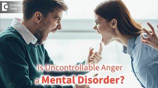 Is Anger a Mental Disorder? Tips to control Anger |Anger Management-Dr. Kiran Kumar| Doctors' Circle