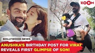 Anushka Sharma’s CUTE birthday wish for Virat Kohli; shows son Akaay’s first GLIMPSE with Vamika