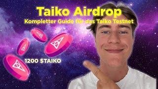 TAIKO Testnet Guide (kostenlos)  Airdrop angekündigt 