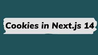 Setting Cookies in Next.js 14 | API Routes