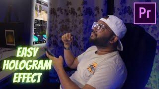 Most Easy Hologram Effect | Premiere pro tutorial | Bhushan Boudhankar