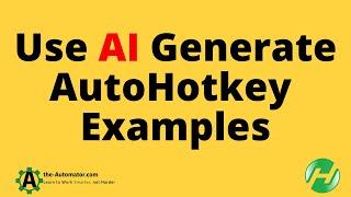 Using AI to generate Simple AutoHotkey Examples