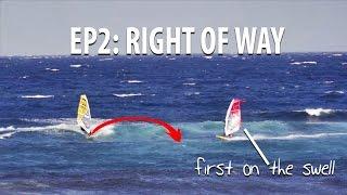 TWS Wave Technique Series - Ep 2: Right of way on waves, who has priority on waves windsurfing