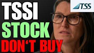 TSSI Stock (TSS Inc stock) TSSI STOCK analysis TSSI STOCK PREDICTION in TSSI stock news today