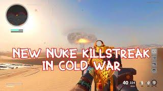 New Nuke Killstreak Black Ops Cold War Season 4 Reloaded
