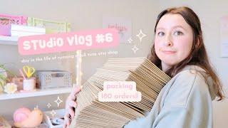 STUDIO VLOG #6  packing 180 orders // day in the life of running a full time etsy shop