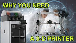 Why you need a 3D printer - Enhancing Your World with 3D Technology