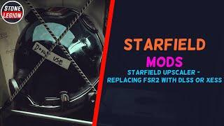 Starfield How to Add DLSS Mod to Replace FSR