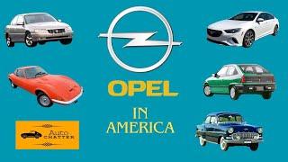 Opel: They were in the U.S. a long time, and you may not have known it