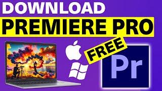 How to Download Adobe Premiere Pro for Free on PC & Mac 2025