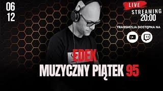 Muzyczny Piątek #95