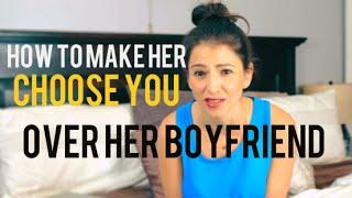 What To Do If She Has A Boyfriend BUT You Want Her