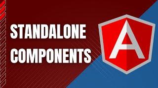 Standalone Components: Simplifying Angular