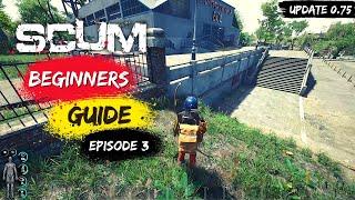 SCUM 0.75 Beginners Guide Best Character Build | SCUM City Loot Guide | SCUM Walkthrough | Episode 3