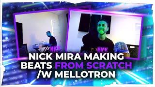 Nick Mira Making Beats From Scratch w/ Mellotron  Nick Mira Twitch Live [09/16/21]