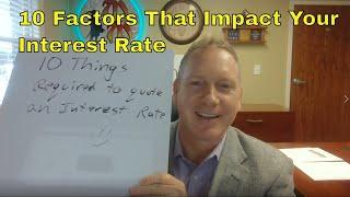 10 Factors That Impact Your Interest Rate