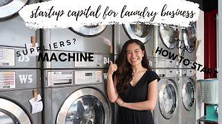 HOW MUCH IS THE START-UP CAPITAL FOR A LAUNDRY BUSINESS ⎮JOYCE YEO