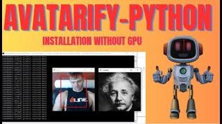 How To Install Avatarify-Python without GPU on your computer/Mac/Linux