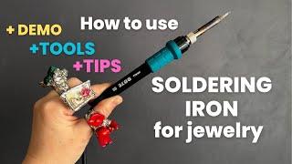 How to use SOLDERING IRON for Jewelry Making - STEP BY STEP | Tool | Supplies and Tips