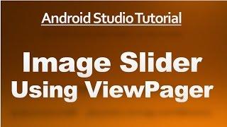 Android Studio Tutorial - 71 - Image Slider Using ViewPager