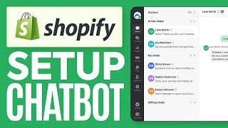 How to Add a Chatbot to Your Shopify Store (2024) Full Tutorial