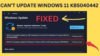 Fix - Can't Update to Windows 11 2024 New Update KB5040442 23H2/22H2