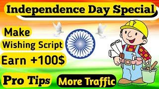 How To Make Independence Day Wishing Script || Independence day whatsapp viral wishing script