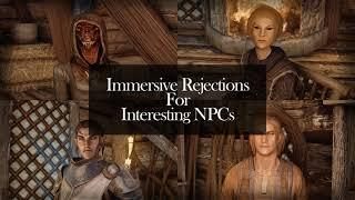 Immersive Rejections for Interesting NPCs - Video Showcase