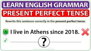 Present Perfect Tense Practice Exercises | Write the sentence correctly in the present perfect tense