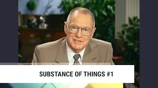 Substance of Things #1 - Charles Capps