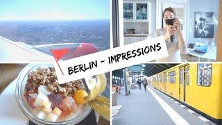  Meine Berlin Impressions  I Travel I April 2017 I Maikikii