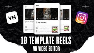 10 CODE TEMPLATE VIDEO REELS INSTAGRAM GRATIS‼️ VN VIDEO EDITOR