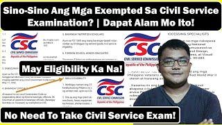 Sino Ang Exempted Sa Civil Service Exam? | Dapat Alam Mo Ito! | Teacher Kevin PH