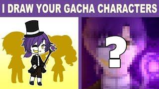 Drawing Three of My Viewer's Gacha Characters! #4