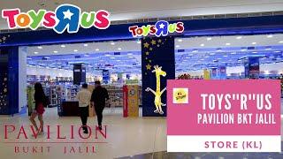 Toys"R"US @ Pavilion Bukit Jalil