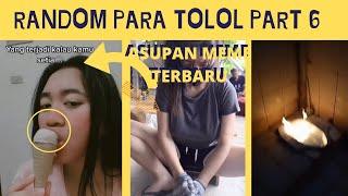 ASUPAN MEME 2022 TERNGAKAK RANDOM TOLOL NGAKAK TERBARU VIDEO LUCU WARGA +62 VIRAL BERVITAMIN PART 6