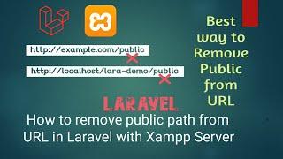 How to remove public path from URL in Laravel with Xampp Server