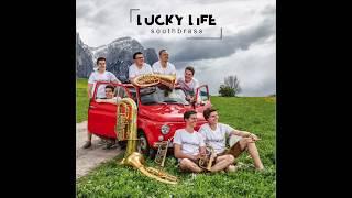 Trailer CD Lucky Life - Southbrass