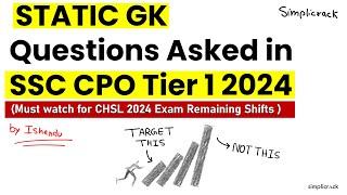 Most Important Static GK Questions Asked in SSC CPO 2024 ISimplicrack